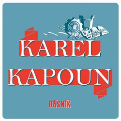 Kapoun, Karel - Básník