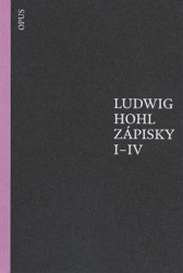 Hohl, Ludwig - Zápisky I-IV