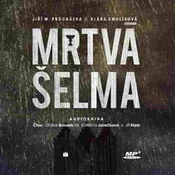 Procházka, Jiří W. - Mrtvá šelma