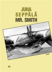 Seppälä, Juha - Mr. Smith