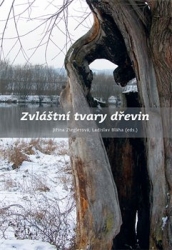 Bláha, Ladislav - Zvláštní tvary dřevin