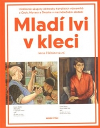 Habánová, Anna - Mladí lvi v kleci