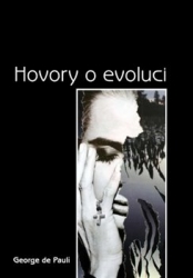 de Pauli, George - Hovory o evoluci