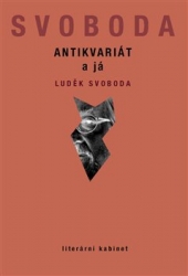 Svoboda, Luděk - Antikvariát a já