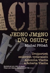 Přibáň, Michal - Jedno jméno, dva osudy