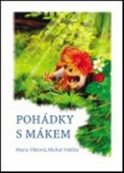 Uhrová, Marie - Pohádky s Mákem