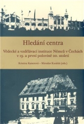 Kaiserová, Kristina - Hledání centra