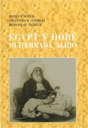 Míšek, Roman - Egypt v době Muhammada Alího