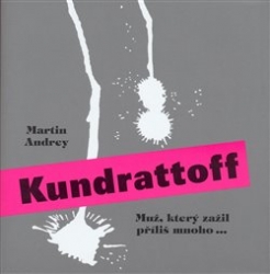 Andrey, Martin - Kundrattoff