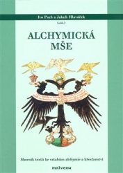 Hlaváček, Jakub - Alchymická mše