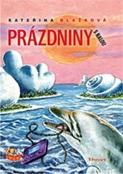 Blažková, Kateřina - Prázdniny s Nalou