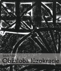 Fišer, Jakub - Obžaloba lůzokracie