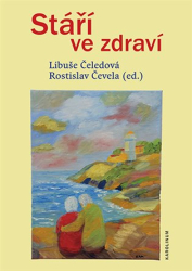 Čeledová, Libuše - Stáří ve zdraví