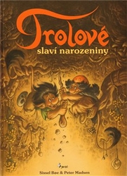 Boe, Sissel - Trolové slaví narozeniny