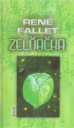 Fallet, René - Zelňačka