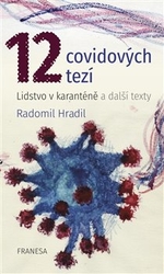 Hradil, Radomil - 12 covidových tezí