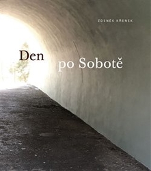 Křenek, Zdeněk - Den po Sobotě