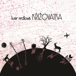 Redlová, Lucie - Křižovatka