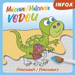 Malování / Ma?ovanie vodou - Dinosauři / Dinosaury