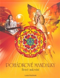 Hrochová, Lucie - Pohádkové mandalky