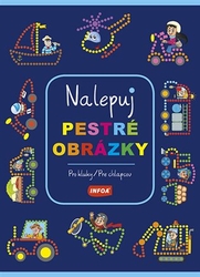 Nalepuj pestré obrázky - Pro kluky