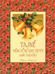 Trnková, Klára - Tajné vánoční recepty