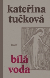 Tučková, Kateřina - Bílá Voda