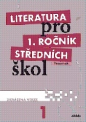 Bláhová, Renata; Dorovská, Ivana - Literatura pro 1. ročník středních škol Pracovní sešit