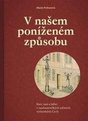 Pultarová, Marie - V našem poníženém způsobu