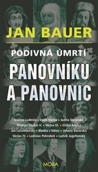 Bauer, Jan - Podivná úmrtí panovníků a panovnic