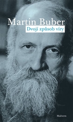 Buber, Martin - Dvojí způsob víry