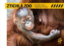 Bobek, Miroslav - Ztichlá zoo - Co jste kvůli pandemii neviděli