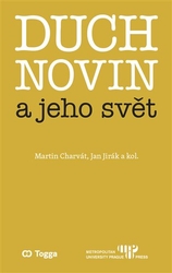 Charvát, Martin - Duch novin a jeho svět