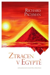 Pachman, Richard - Ztracen v Egyptě
