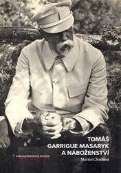 Chadima, Martin - Tomáš Garrigue Masaryk a náboženství