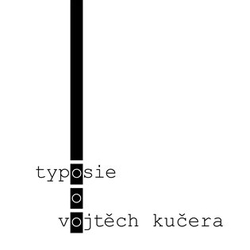 Kučera, Vojtěch - Typosie