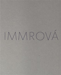 Immrová, Monika - Monika Immrová: Tříbení