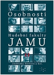 Bártová, Jindřiška - Osobnosti Hudební fakulty JAMU II