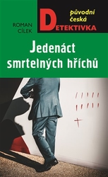 Cílek, Roman - Jedenáct smrtelných hříchů