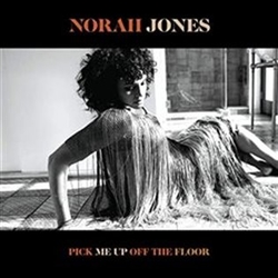 Jones, Norah - Pick Me Up Of The Floor