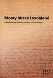 Juříčková, Miluše - Mosty blízké i vzdálené