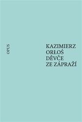 Orloś, Kazimierz - Děvče ze zápraží