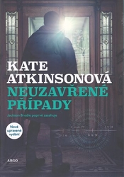 Atkinsonová, Kate - Neuzavřené případy