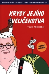 Tenenbom, Tuvia - Krysy Jejího Veličenstva