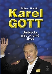 Rohál, Robert - Karel Gott