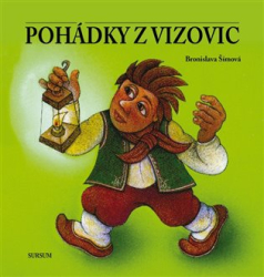 Šímová, Bronislava - Pohádky z Vizovic