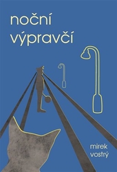 Vostrý, Mirek - Noční výpravčí