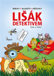 Šulc, Petr - Lišák detektivem