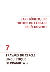 Hoskovec, Tomáš - Karl Bühler, une théorie du langage redécouverte