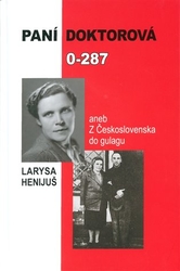 Henijuš, Larysa - Paní doktorová 0-287